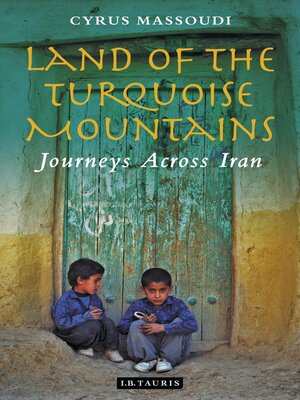 cover image of Land of the Turquoise Mountains